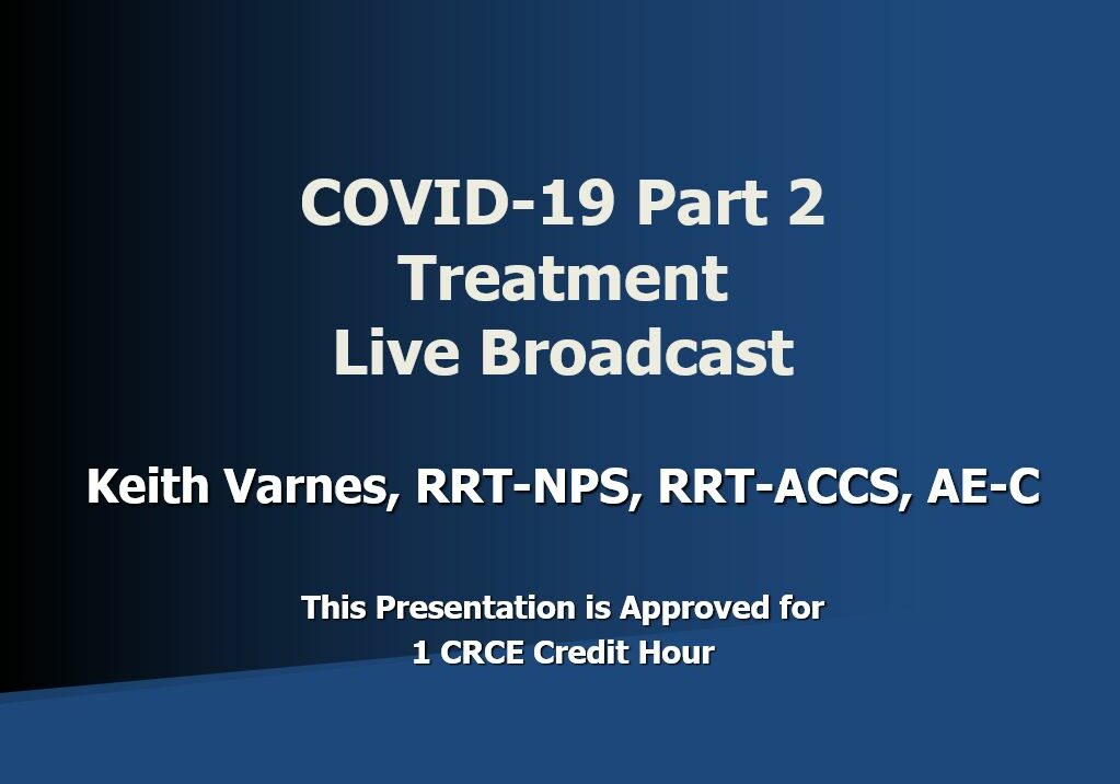 COVID-19 Part 2 Treatment Live Broadcast Title Page