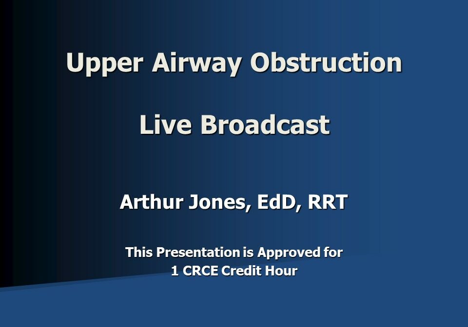 Upper Airway Obstruction Broadcast Jones Slide 1